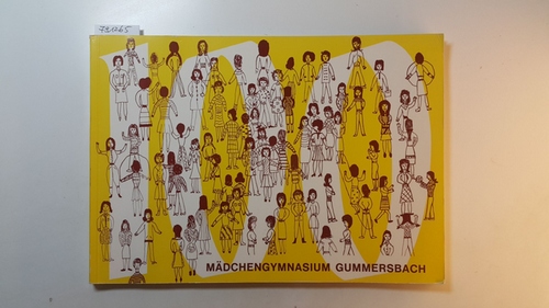 Gambke, Lothar  Festschrift des Städtischen Mädchengymnasiums Gummersbach : 1867 - 1967 