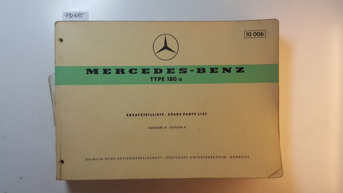 Diverse  Mercedes Benz Type 180a Ersatzteilliste, Spare Parts Liste : Ausgabe B 10 006 