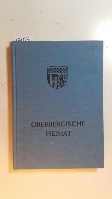 Heyn, Robert  Oberbergische Heimat. Ein Heimatbuch für Schule und Haus 