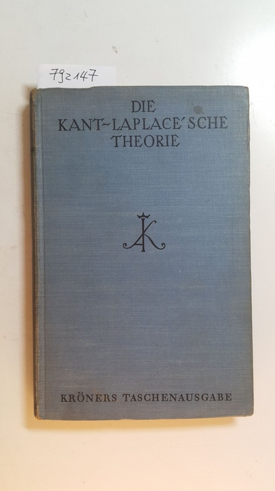 Heinrich Schmidt [hrsg.]  Die Kant-Laplace'sche Theorie : Ideen zur Weltentstehung 