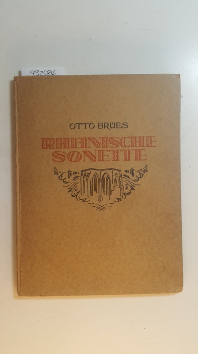 Brües, Otto  Rheinische Sonette 