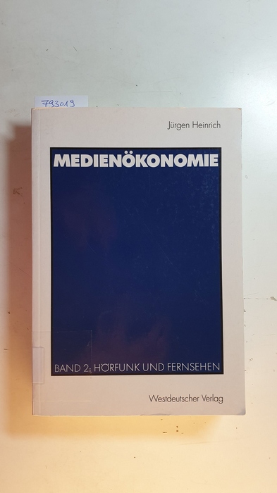 Heinrich, Jürgen  Hörfunk und Fernsehen 