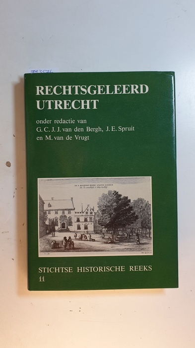 G C van den Berg  Rechtsgeleerd Utrecht : levensschetsen van elf hoogleraren uit driehonderdvijftig jaar Faculteit der Rechtsgeleerdheid in Utrecht 