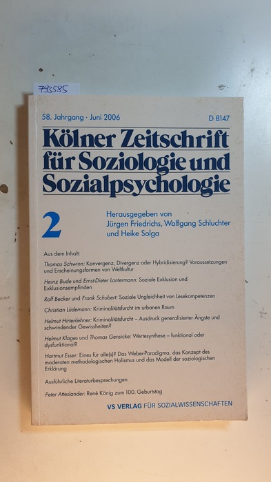 Diverse  Kölner Zeitschrift für Soziologie und Sozialpsychologie 2, 58 Jahrgang 2006 