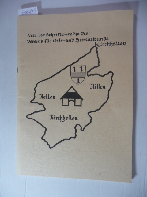 Paul Schnieder ; Hans Büning  Hillen, Hellen, Kirchhellen (=Schriftenreihe des Vereins für Orts- und Heimatkunde Kirchhellen ; 23) 
