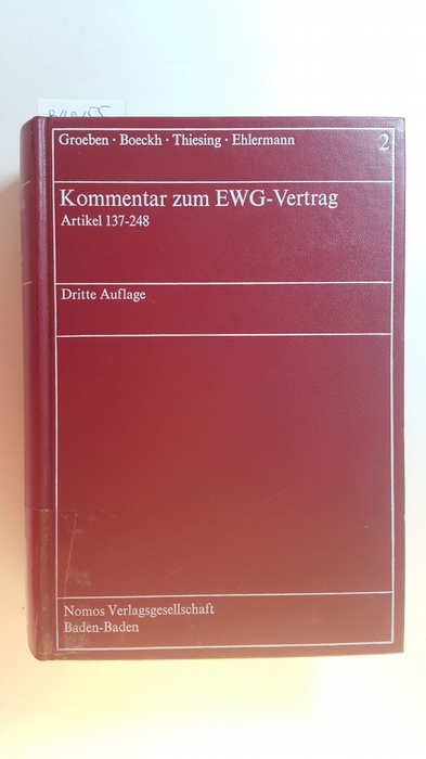 Diverse  Kommentar zum EWG-Vertrag. Bd. 2., Artikel 137 - 248 