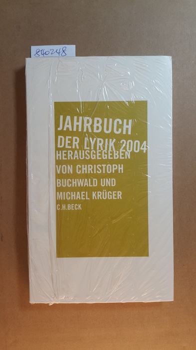 Buchwald, Christoph [Hrsg.]  Jahrbuch der Lyrik 2004 