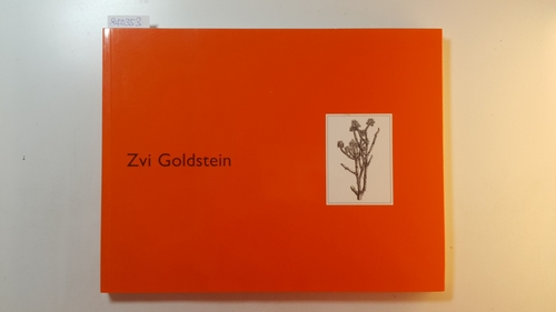 Goldstein, Zvi ; Heynen, Julian [Hrsg.]  Zvi Goldstein - to be there : (aus Anlaß der Ausstellung Zvi Goldstein - To Be There in der Kunsthalle Nürnberg (12. Februar - 12. April 1998) und im Kaiser-Wilhelm-Museum Krefeld (10. Mai - 8. August 1998) erschienen) 