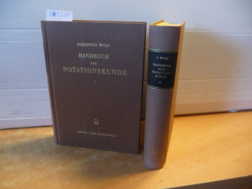 Wolf, J.  Handbuch der Notationskunde: I. Teil, Tonschriften des Altertums und des Mittelalters Choral- und Mensuralnotation + II. Teil: Tonschriften der Neuzeit Tabulaturen, Partitur, Generalbass und Reformversuche (2 BÜCHER) 