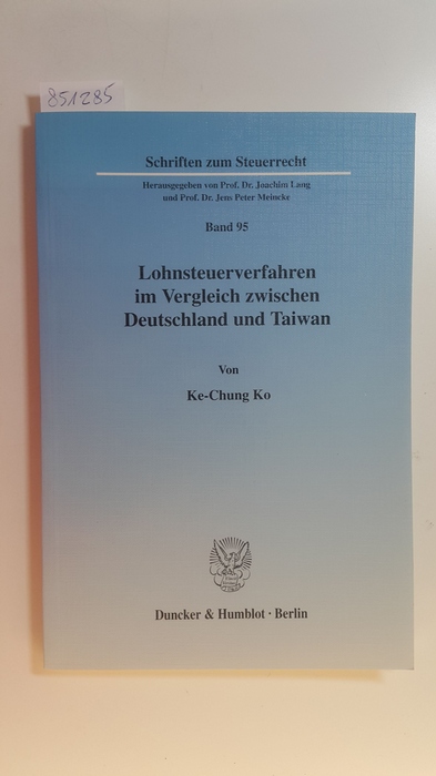 Ko, Ke-Chung  Lohnsteuerverfahren im Vergleich zwischen Deutschland und Taiwan 