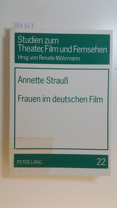 Strauss, Annette  Frauen im deutschen Film 