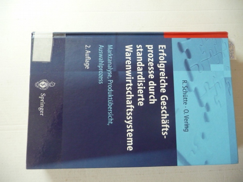 Schütte, Reinhard ; Vering, Oliver  Erfolgreiche Geschäftsprozesse durch standardisierte Warenwirtschaftssysteme : Marktanalyse, Produktübersicht, Auswahlprozess ; mit 18 Tabellen 