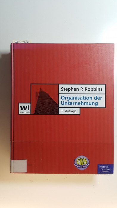 Robbins, Stephen P.,  Organisation der Unternehmung 