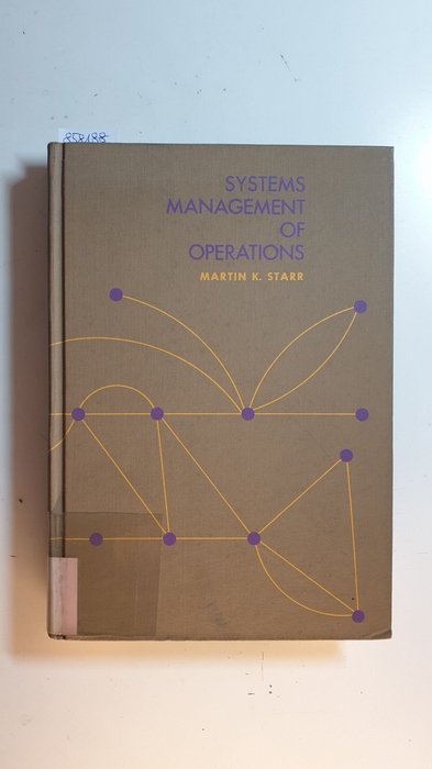Starr, Martin K.  Systems management of operations 
