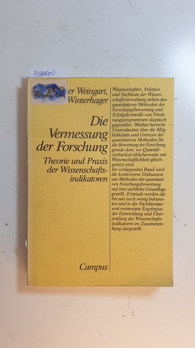 Weingart, Peter ; Winterhager, Matthias  Die Vermessung der Forschung : Theorie und Praxis der Wissenschaftsindikatoren 
