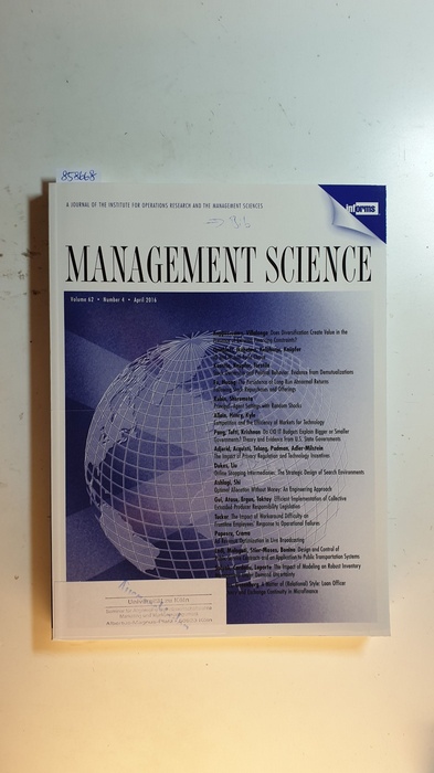 Diverse  Management science : journal of the Institute for Operations Research and the Management Sciences. Vol. 62, Nr. 4., 2016 