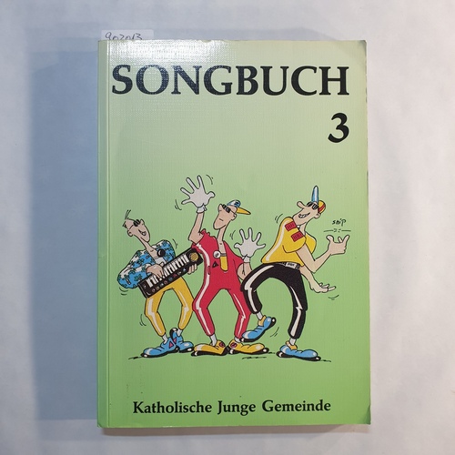   Songbuch III der Katholischen Jungen Gemeinde 