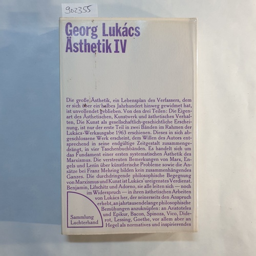 Lukács, Georg  Ästhetik (IV.). In Vier Teilen. Dritter Teil 