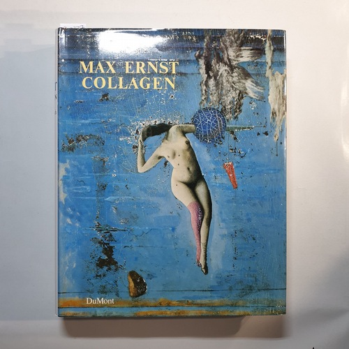 Ernst, Max ; Spies, Werner  Max Ernst : Collagen ; Inventar und Widerspruch ; (Kunsthalle Tübingen, Kunstmuseum Bern, Kunstsammlung Nordrhein-Westfalen, Düsseldorf) 