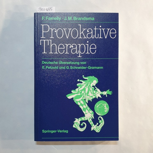 Farrelly, Frank   Provokative Therapie 