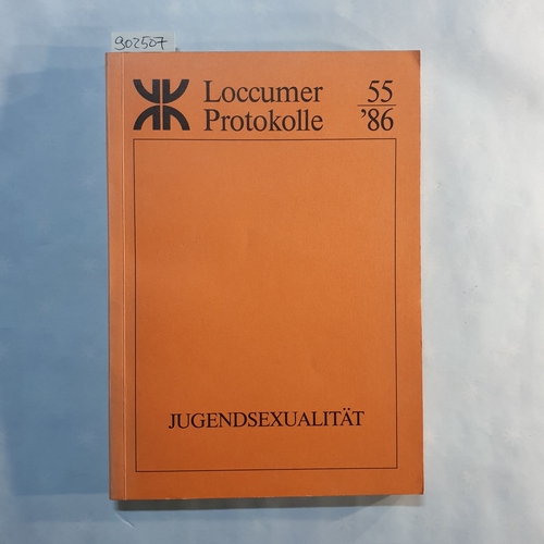 Pluskwa, Manfred (Hrsg.)  Jugendsexualität [Dokumentation e. Tagung d. Evang. Akad. Loccum vom Freitag, 26. - Sonntag, 28. September 1986] 