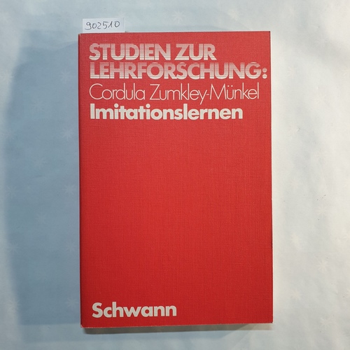 Zumkley-Münkel, Cordula   Imitationslernen:  Theorien und empirische Befunde 