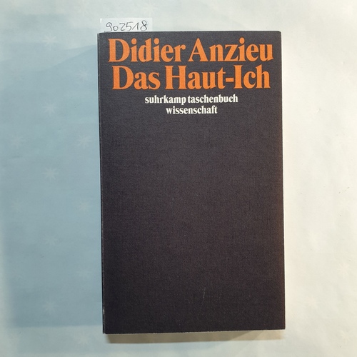 Anzieu, Didier   Das Haut-Ich 