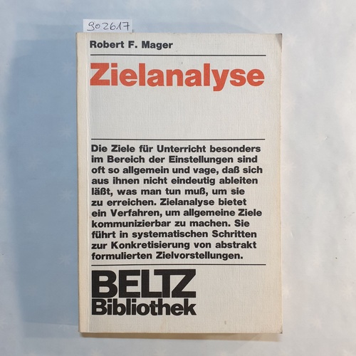 Mager, Robert Frank.  Beltz-Bibliothek ; 32: Zielanalyse 