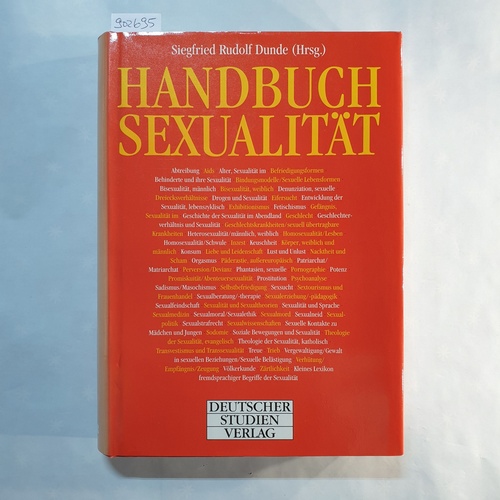 Dunde, Siegfried Rudolf (Hrsg.)  Handbuch Sexualität 