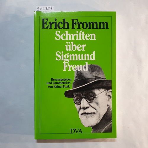 Fromm, Erich   Schriften über Sigmund Freud 