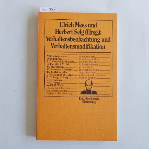 Mees, Ulrich (Hrsg.)  Verhaltensbeobachtung und Verhaltensmodifikation:  Anwendungsmöglichkeiten im pädag. Bereich 