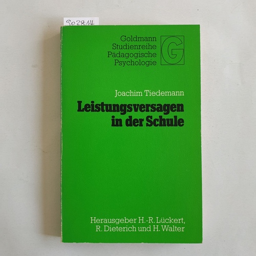 Tiedemann, Joachim  Leistungsversagen in der Schule 