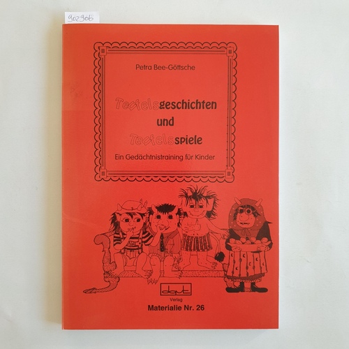 Bee-Göttsche, Petra   Teufelsgeschichten und Teufelsspiele [ein Gedächtnistraining für Kinder] 