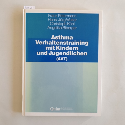 Franz Petermann ...  Asthma-Verhaltenstraining mit Kindern und Jugendlichen (AVT) 