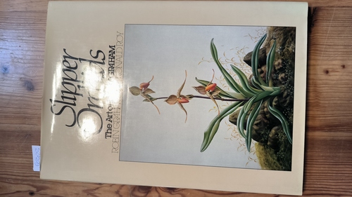 Robin Graham - Ronald Roy  Slipper Orchids The Art of Digby Graham by Robin Graham Ronald Roy Hardback 