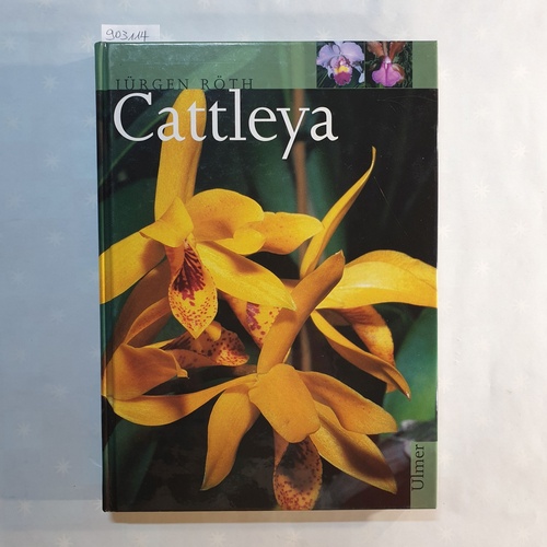 Röth, Jürgen   Cattleya:  5 Tabellen 