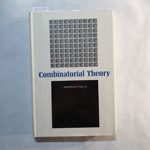 Hall, Marshal  Combinatorial Theory 