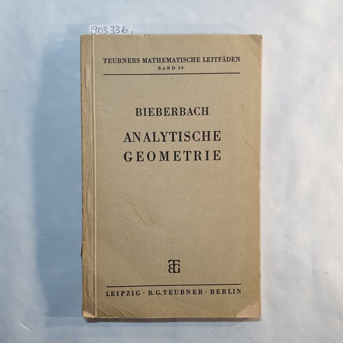 Bieberbach, Ludwig  Analytische Geometrie 