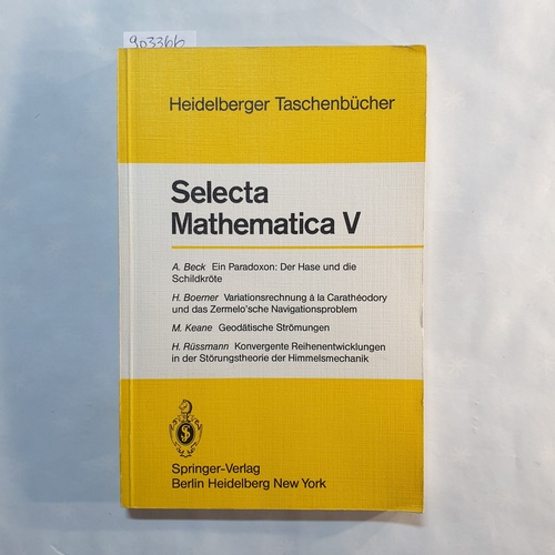 Beck, Anatole ; Boerner, Hermann Rüßmann, Helmut Keane, Michael  Ein Paradoxon, der Hase und die Schildkröte / A. Beck ;Variationsrechnung à la Carathéodory und das Zermelo'sche Navigationsproblem / H. Boerner. ; Geodätische Strömungen / M. Keane.;  Konvergente Reihenentwicklungen in der Störungstheorie der Himmelsmechanik / H. Rüssmann 