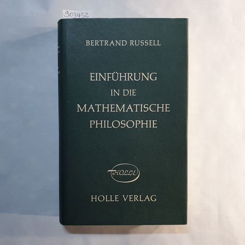 Russell, Bertrand  Einführung in die mathematische Philosophie. 