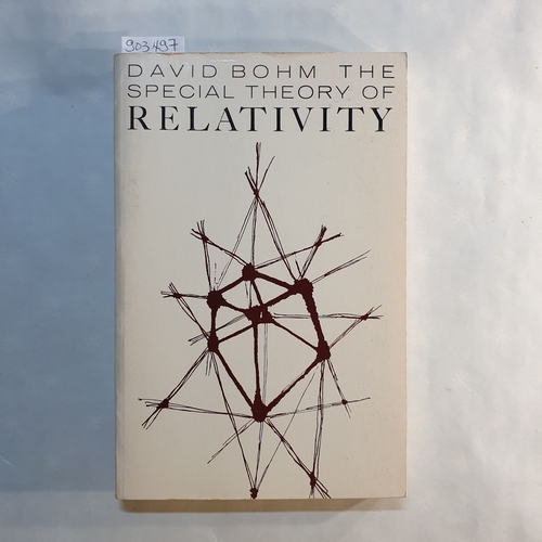 Bohm, David  The special theory of relativity. 