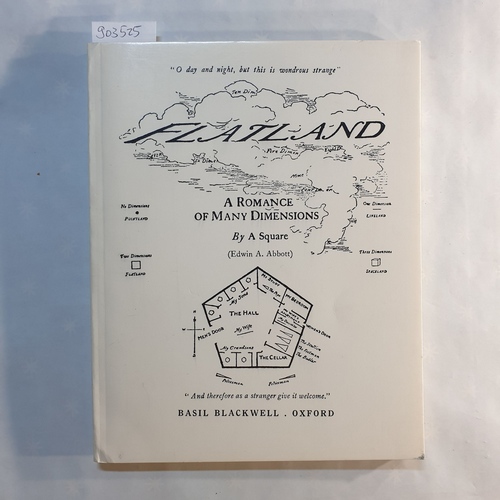 Abbott, Edwin Abbott  Flatland : a romance of many dimensions 