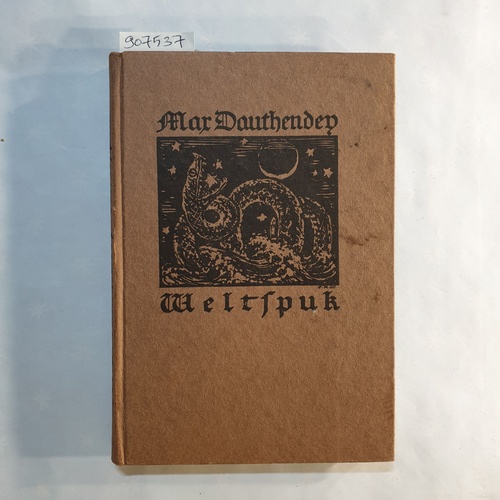 Dauthenden, M  Weltspuk. Lieder der Vergänglichkeit 