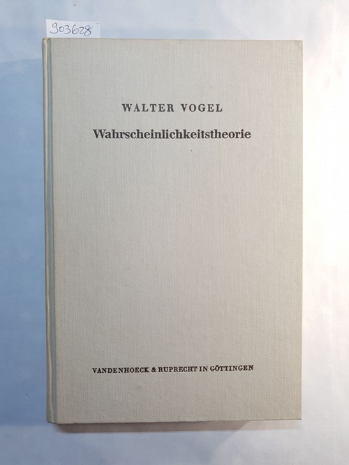 Vogel, Walter  Wahrscheinlichkeitstheorie 