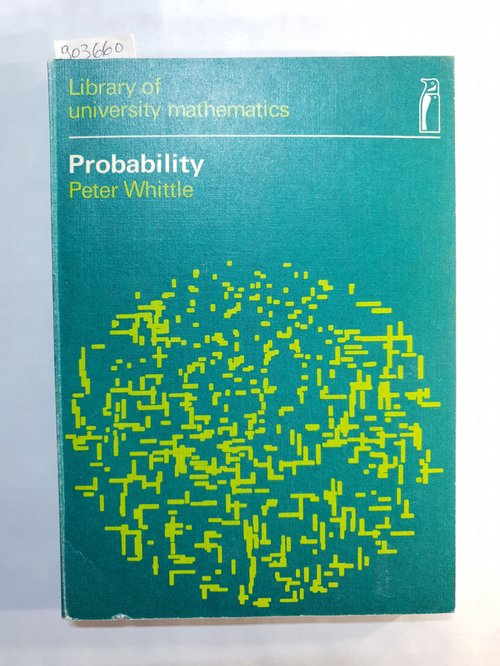 Whittle, P.  Probability (Library of University Mathematics) 