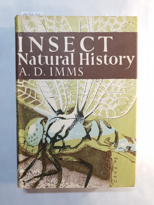 Imms, A.D.  The New Naturalist: Insect Natural History 