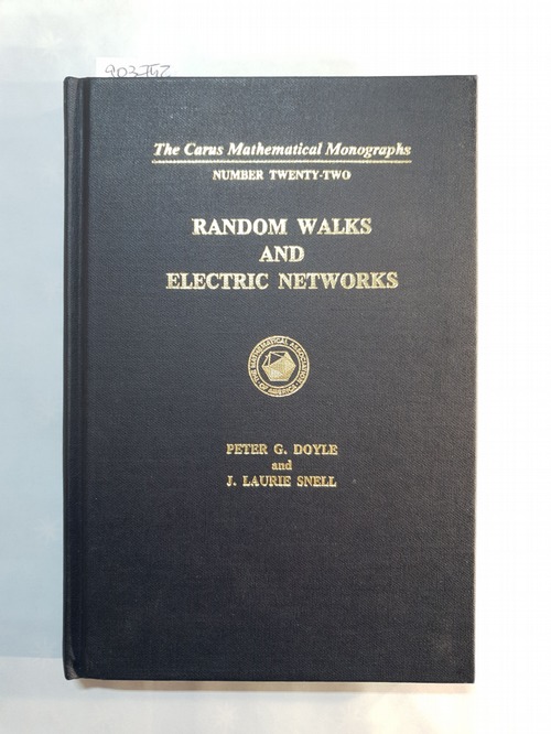 Doyle, Peter G., and J. Laurie Snell  Random Walks and Electric Networks 