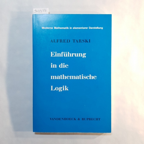 Tarski, Alfred   Einführung in die mathematische Logik. 