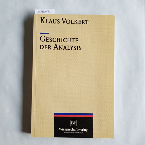 Volkert, Klaus.  Geschichte der Analysis. 