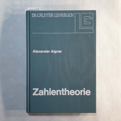 Aigner, Alexander   Zahlentheorie 